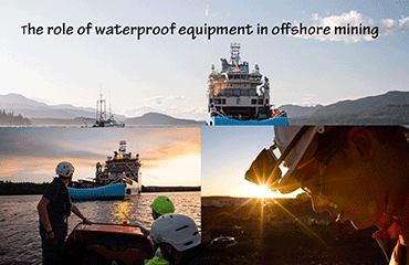 The Role Of Waterproof Equipment In Ocean Mining
